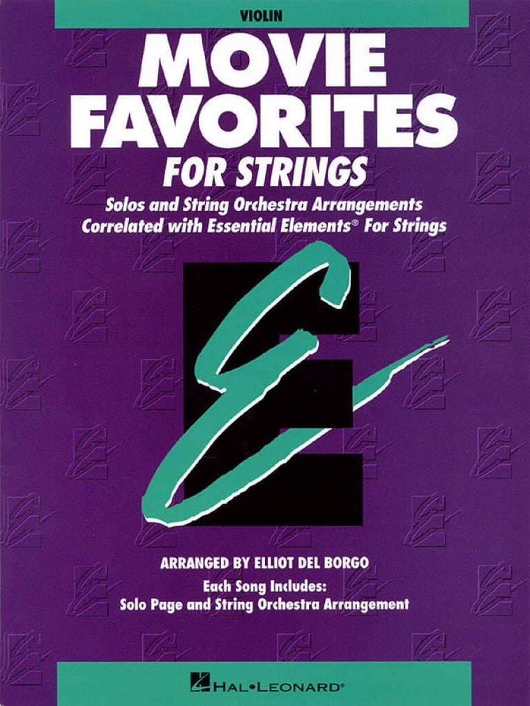 Essential Elements Movie Favorites for Strings Violin Book (Parts 1/2) Songbook  Easy to Intermediate Violin Solo and Ensemble Repertoire for ... Learning (Essential Elements for Strings)