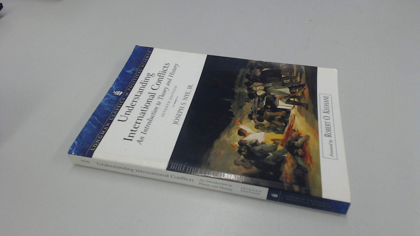 Understanding International Conflicts: An Introduction to Theory and History (7th Edition)