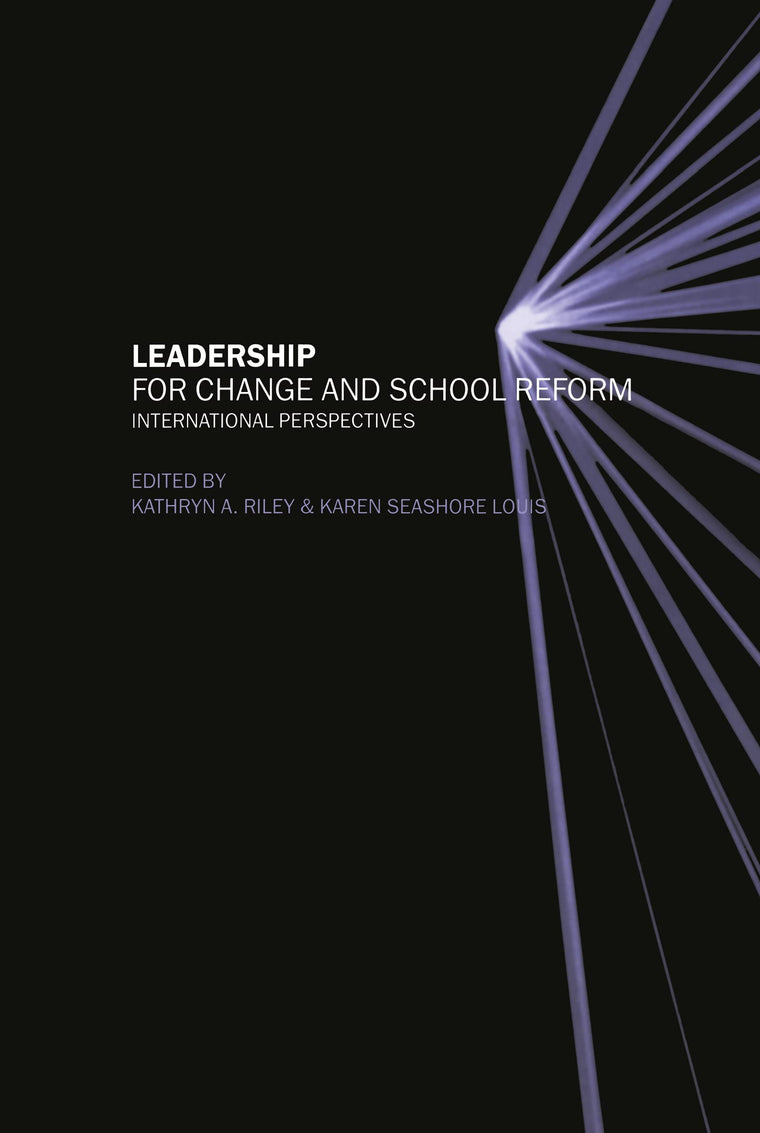 Leadership for Change and School Reform: International Perspectives