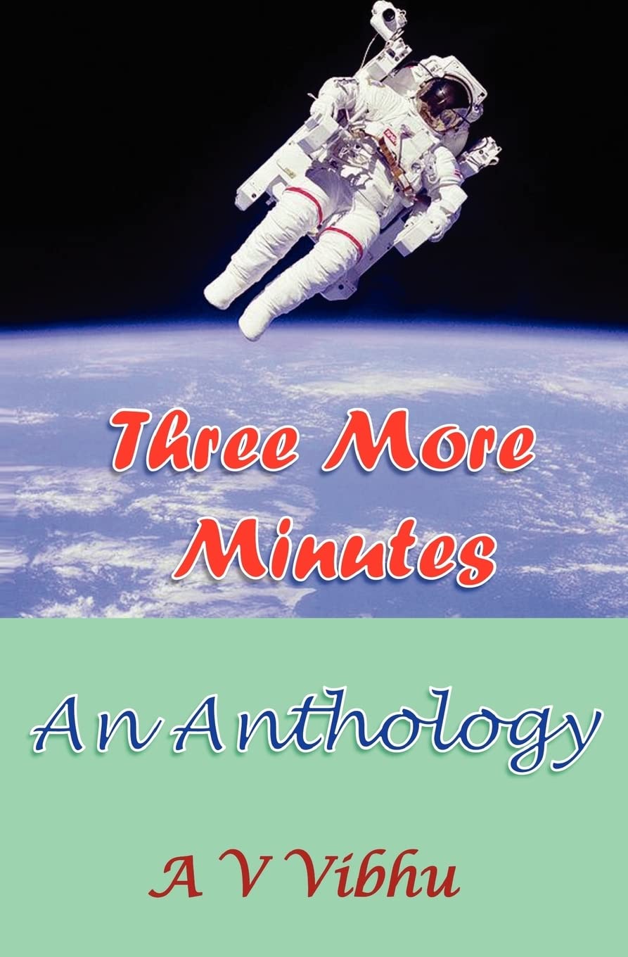 Three More Minutes: An Anthology