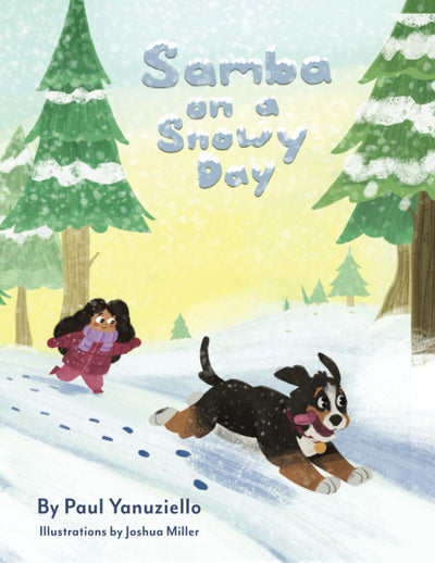 Samba on a Snowy Day (The Samba Dog)
