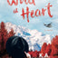 Wild at Heart: A Novel (The Simple Wild)