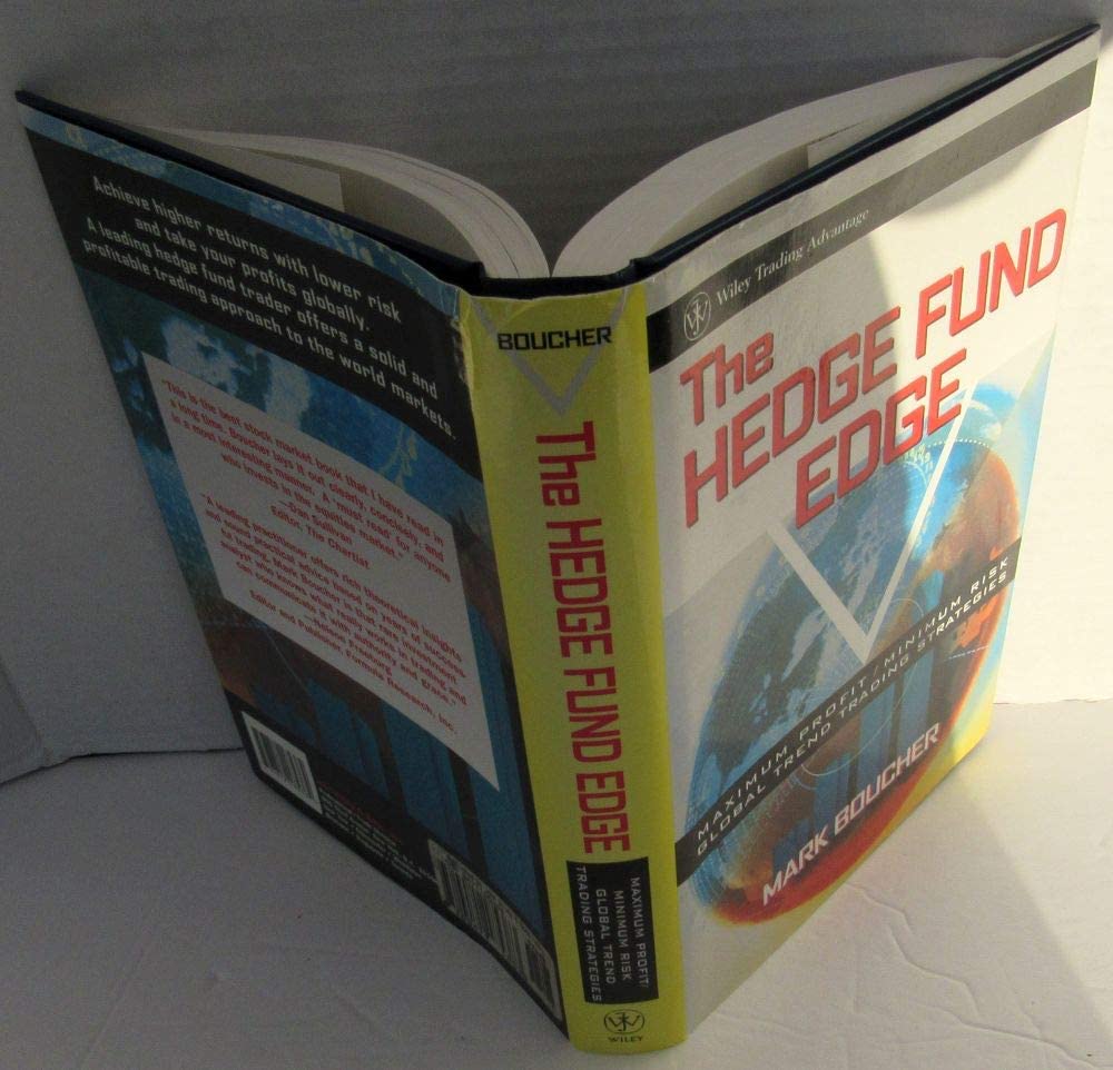 The Hedge Fund Edge: Maximum Profit/Minimum Risk Global Trend Trading Strategies (Wiley Trading)