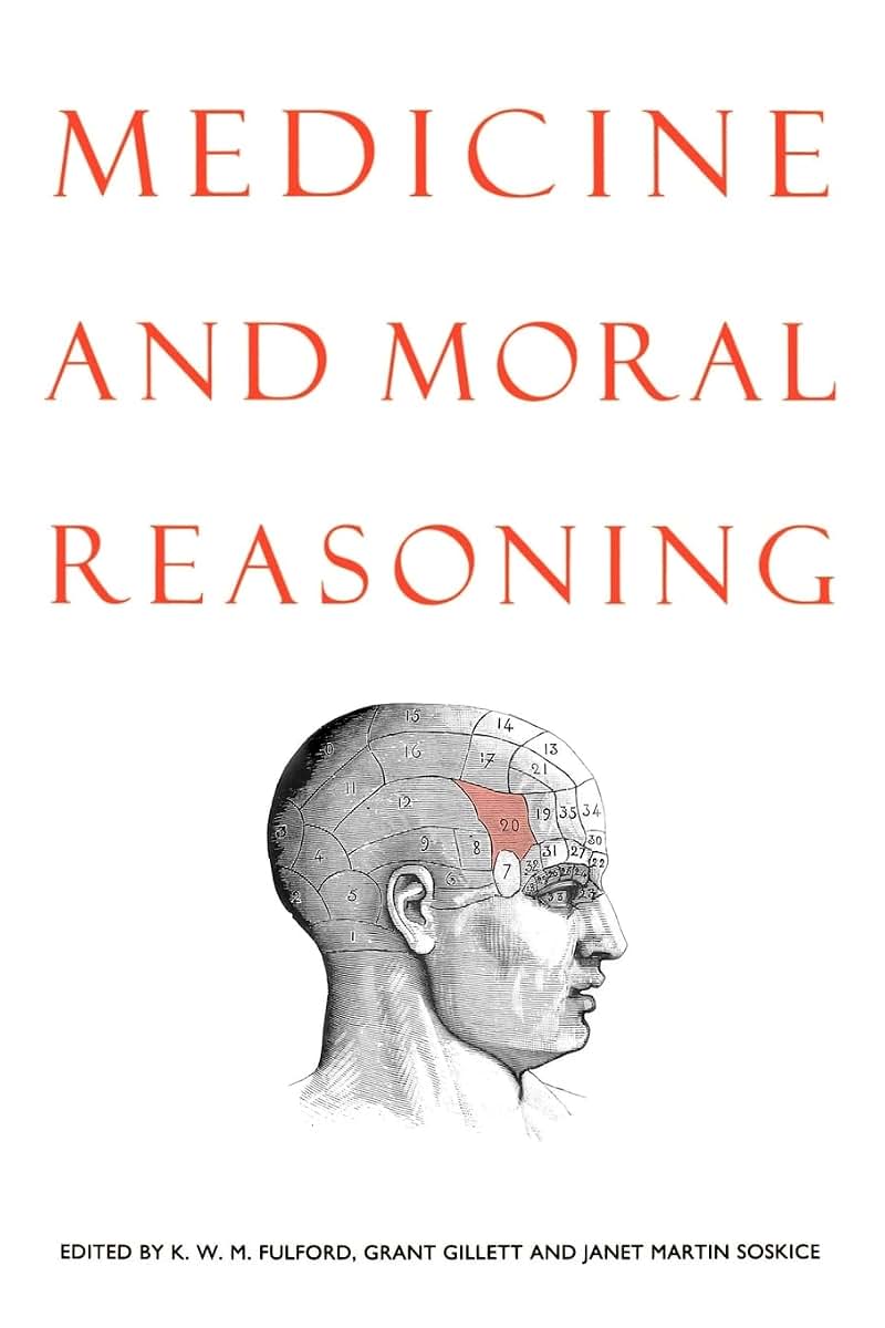 Medicine and Moral Reasoning