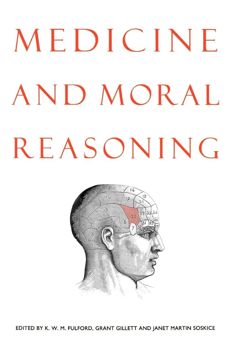 Medicine and Moral Reasoning