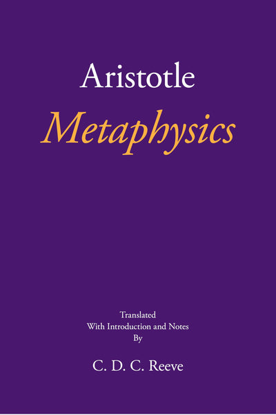Metaphysics (The New Hackett Aristotle)