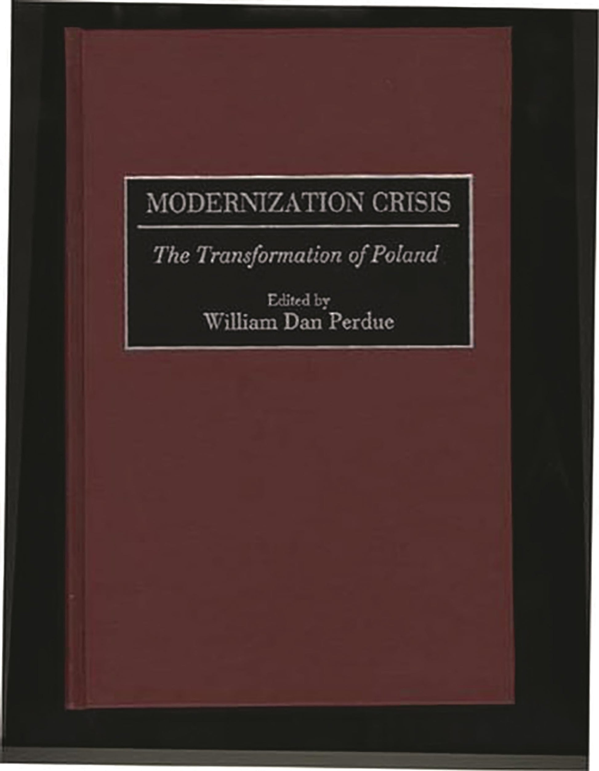 Modernization Crisis: The Transformation of Poland