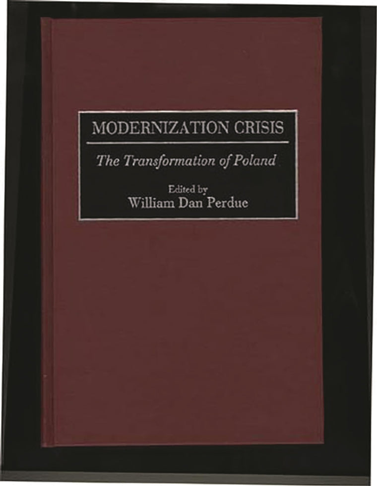 Modernization Crisis: The Transformation of Poland