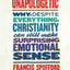 Unapologetic: Why, Despite Everything, Christianity Can Still Make Surprising Emotional Sense