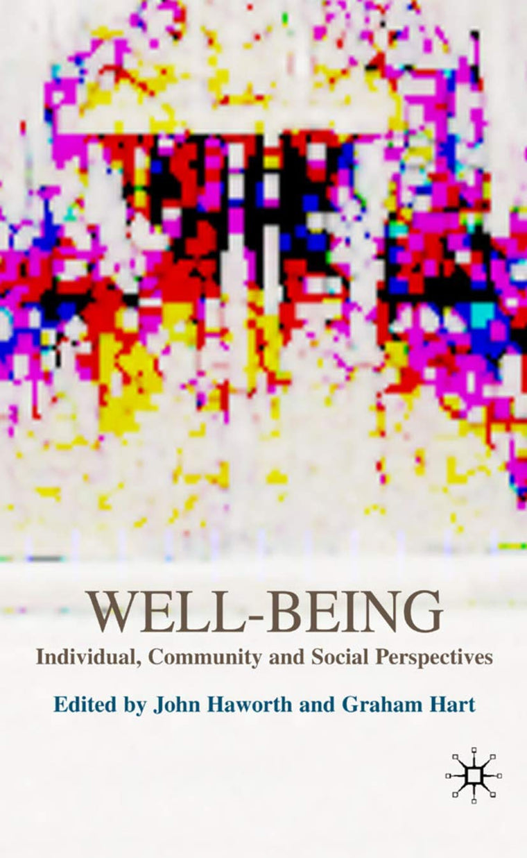 Well-Being: Individual, Community and Social Perspectives
