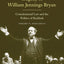The Tragedy of William Jennings Bryan: Constitutional Law and the Politics of Backlash