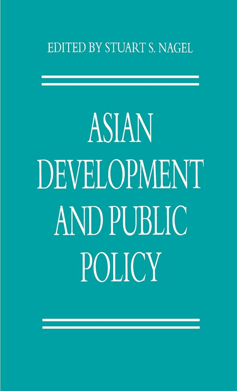 Asian Development and Public Policy (Policy Studies Organization Series)