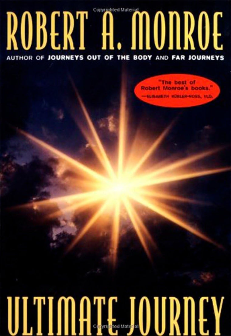 Ultimate Journey by Monroe, Robert A.
