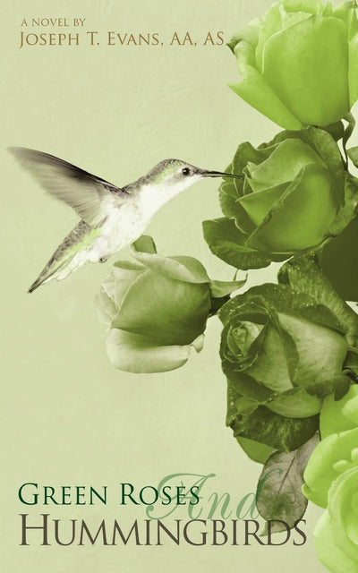 GREEN ROSES AND HUMMINGBIRDS