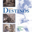 Destinos Student Edition w/Listening comprehension Audio CD, 2nd Edition