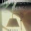 The Laws of Invisible Things: A Novel