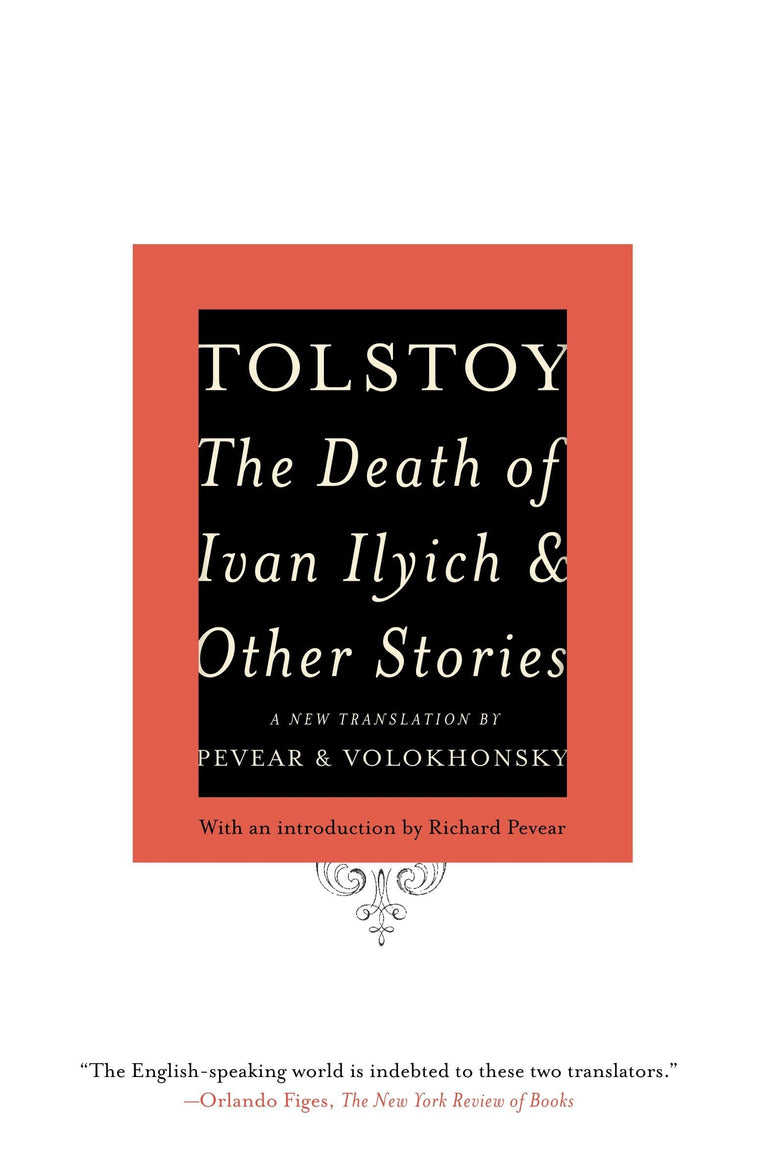 The Death of Ivan Ilyich and Other Stories (Vintage Classics