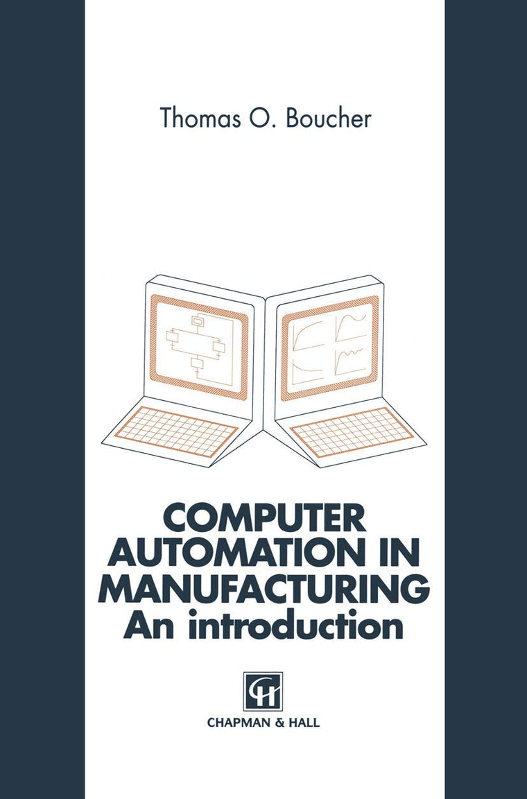 Computer Automation in Manufacturing: An introduction