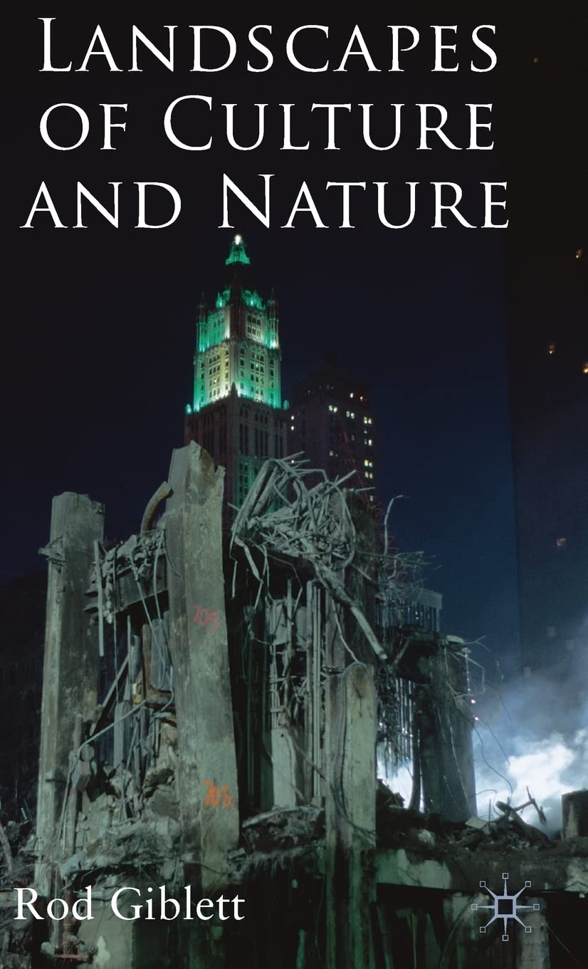 Landscapes of Culture and Nature