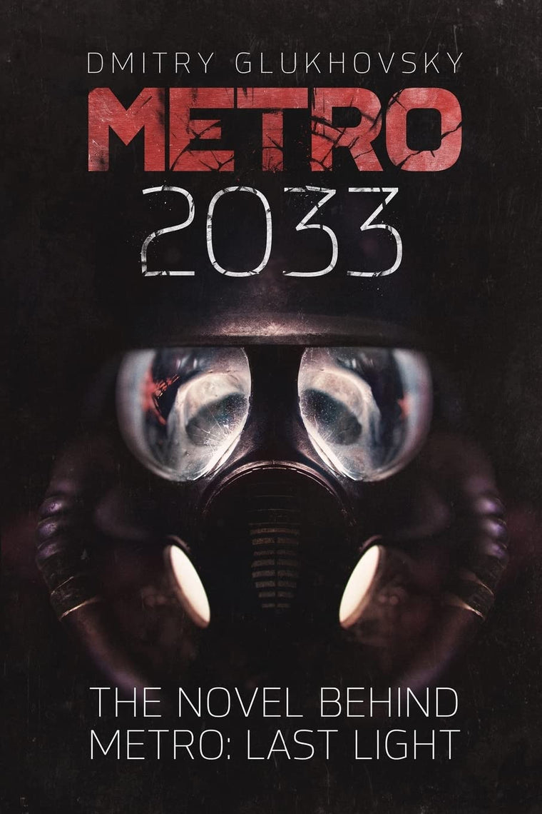 Metro 2033: First U.S. English edition (Volume 1)