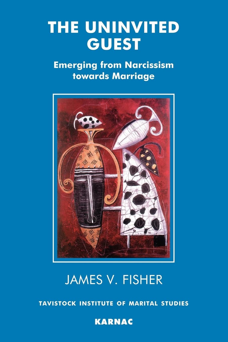 The Uninvited Guest: Emerging from Narcissism towards Marriage