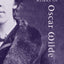 Complete Works of Oscar Wilde: The Authoritative Single Volume Edition of the Classic Texts (Collins Classics)