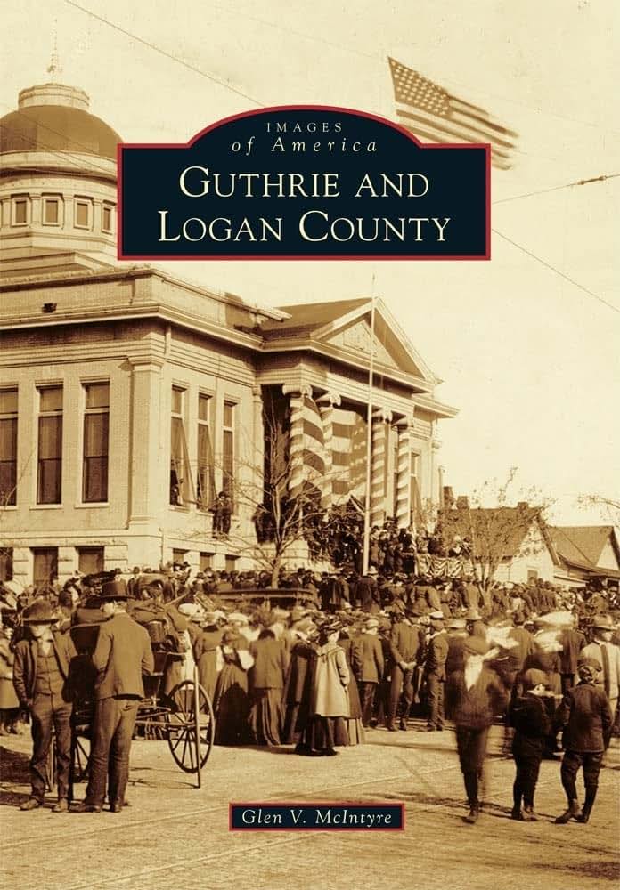 Guthrie and Logan County (Images of America)
