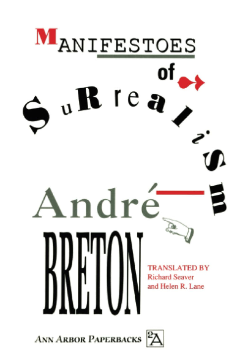 Manifestoes of Surrealism (Ann Arbor Paperbacks) by Andre Br