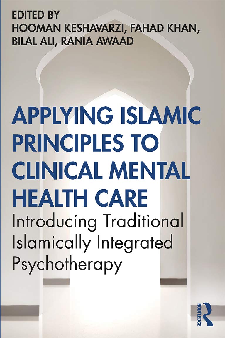 Applying Islamic Principles to Clinical Mental Health Care b