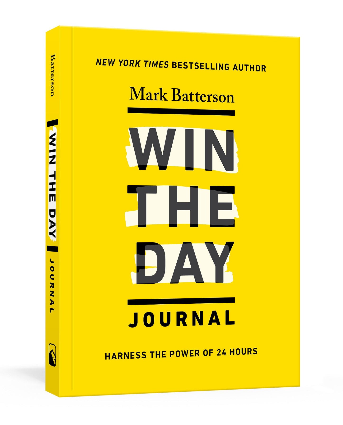 Win the Day Journal: Harness the Power of 24 Hours by Batter
