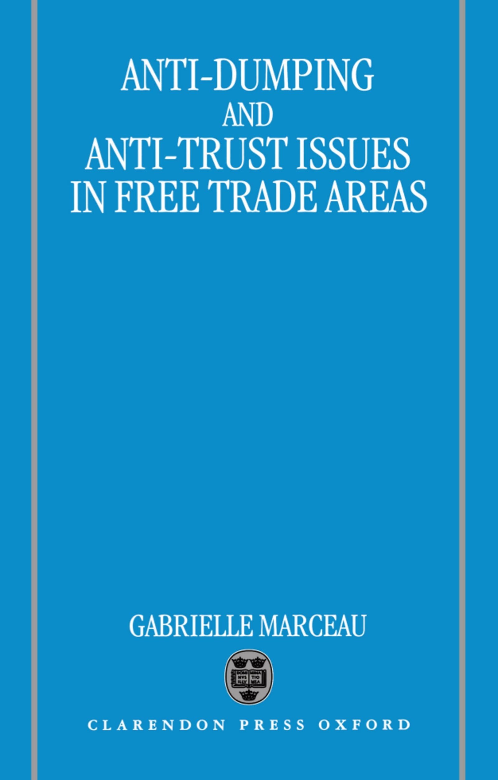 Anti-Dumping and Anti-Trust Issues in Free-trade Areas
