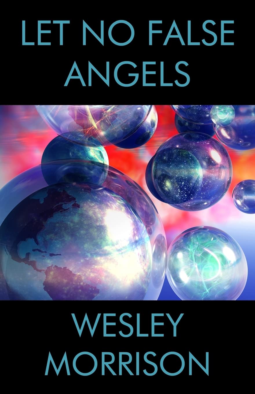 Let No False Angels
