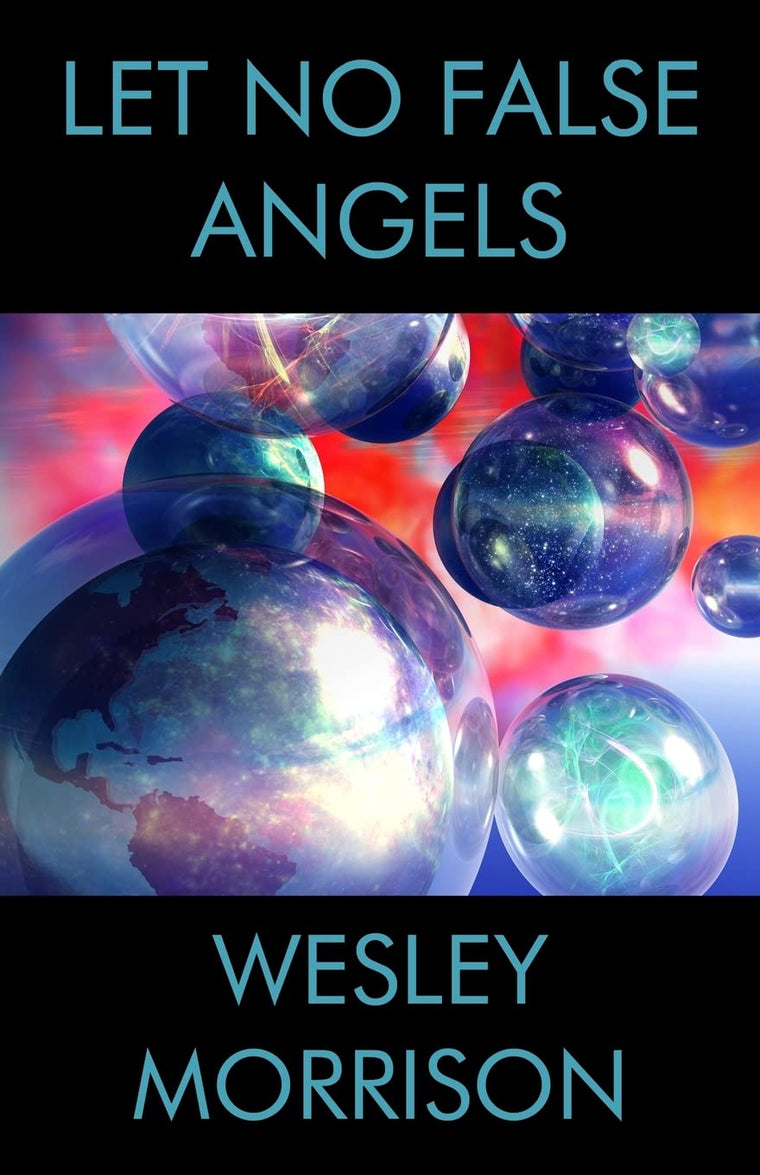 Let No False Angels