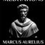 Marcus Aurelius - Meditations: Adapted for the Contemporary Reader