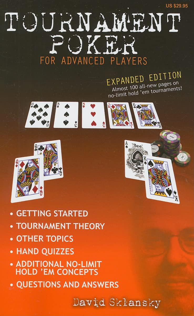 Tournament Poker for Advanced Players: Expanded Edition (For Advanced Players Series)