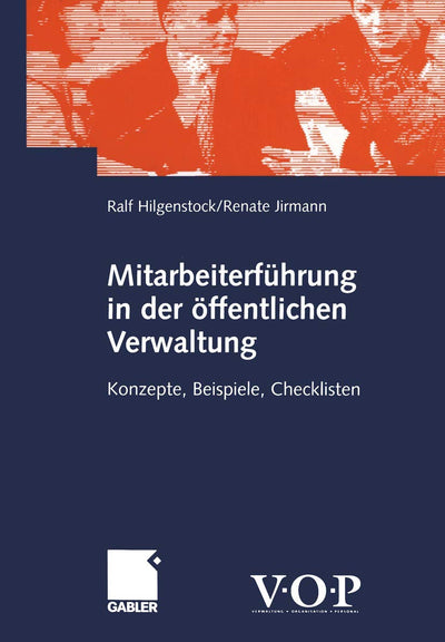 Mitarbeiterfhrung in der ffentlichen Verwaltung: Konzepte, Beispiele, Checklisten (German Edition)