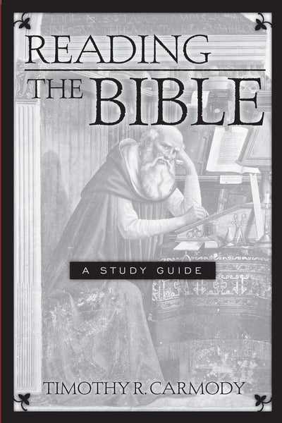 Reading the Bible: A Study Guide