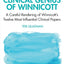 Accessing the Clinical Genius of Winnicott: A Careful Rendering of Winnicotts Twelve Most Influential Clinical papers
