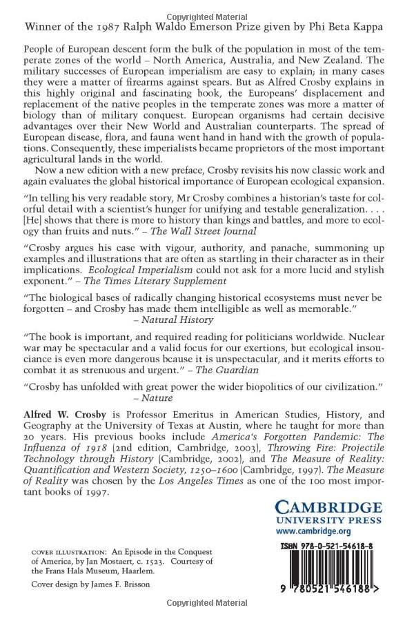 Ecological Imperialism 2ed: The Biological Expansion of Europe, 900-1900 (Studies in Environment and History)