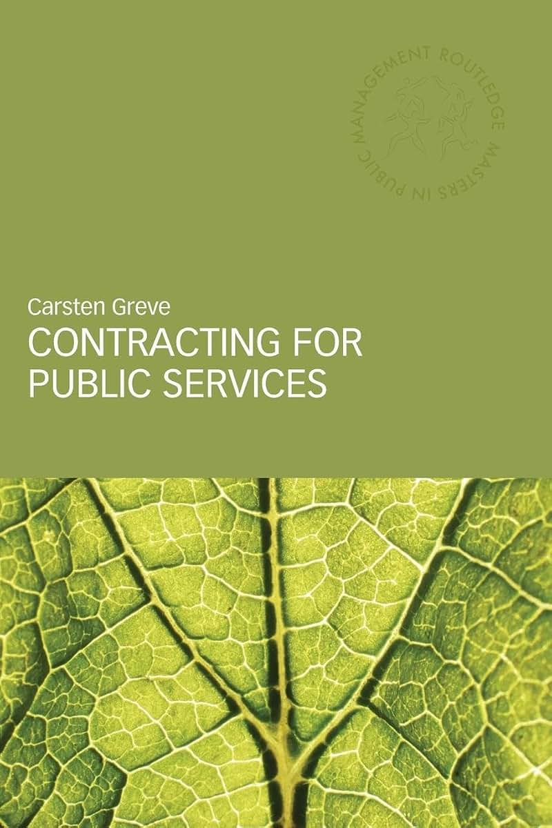 Contracting for Public Services (Routledge Masters in Public Management)