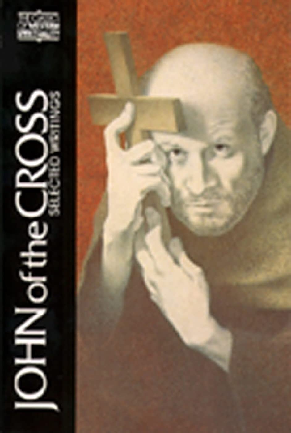 John of the Cross: Selected Writings (Classics of Western Spirituality (Paperback))