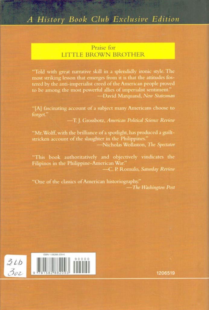 Little Brown Brother: How the United States Purchased and Pacified the Philippine Islands at the Century's Turn