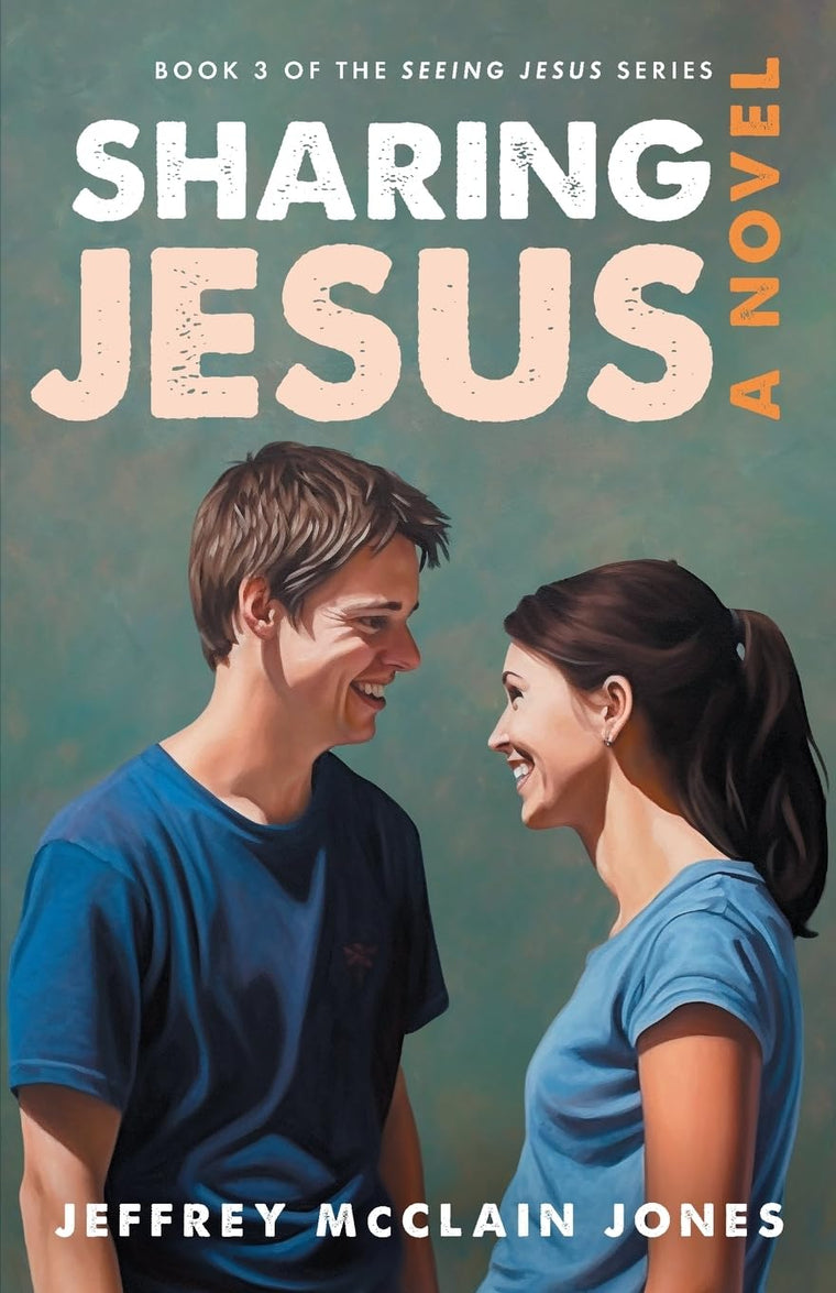Sharing Jesus (Seeing Jesus)