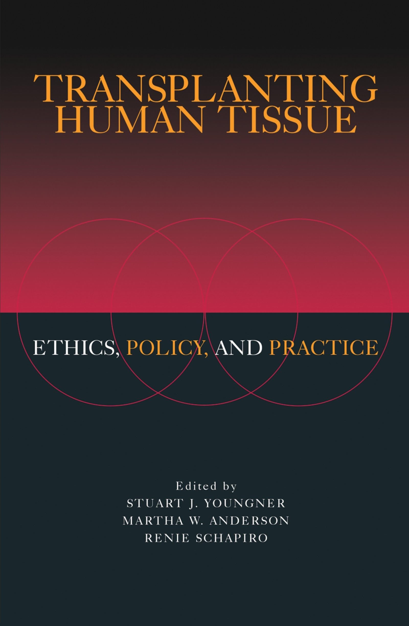 Transplanting Human Tissue: Ethics, Policy and Practice