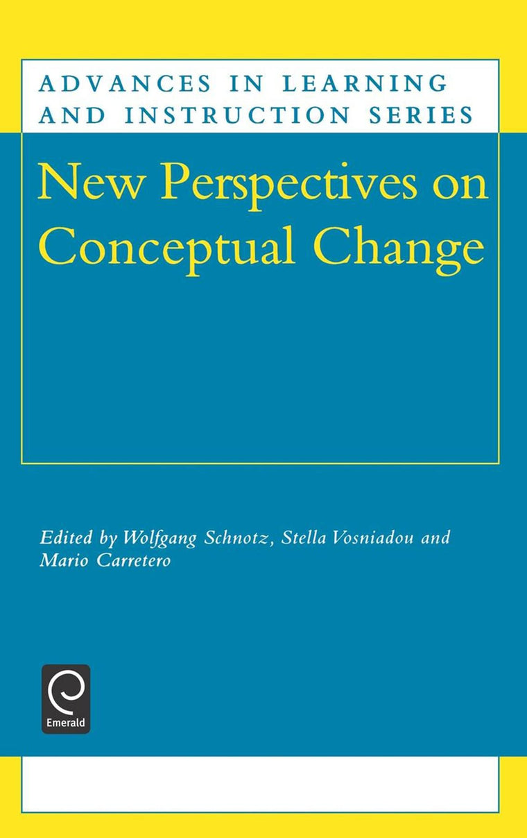 New Perspectives on Conceptual Change (Advances in Learning and Instruction Series, 5)