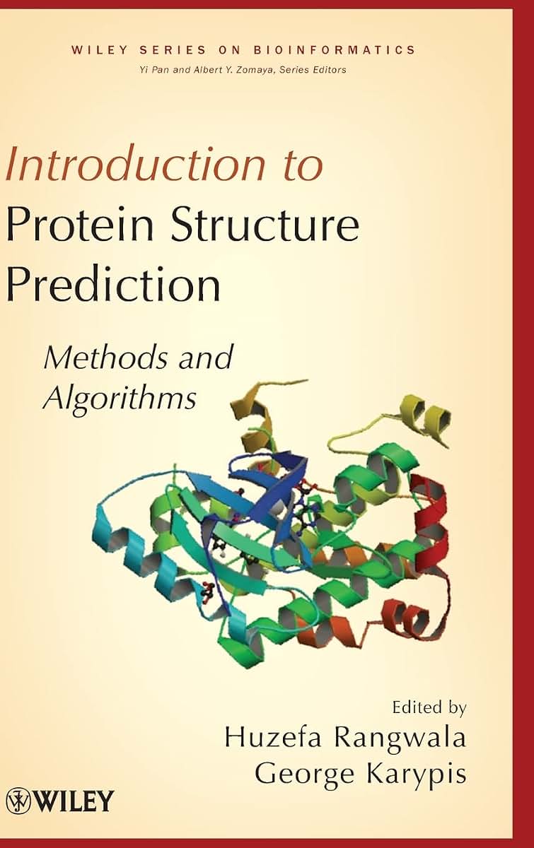 Introduction to Protein Structure Prediction: Methods and Algorithms (Wiley Series in Bioinformatics)