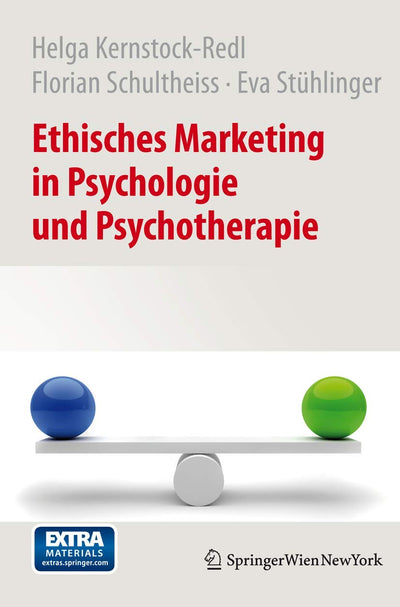 Ethisches Marketing in Psychologie und Psychotherapie (German Edition)
