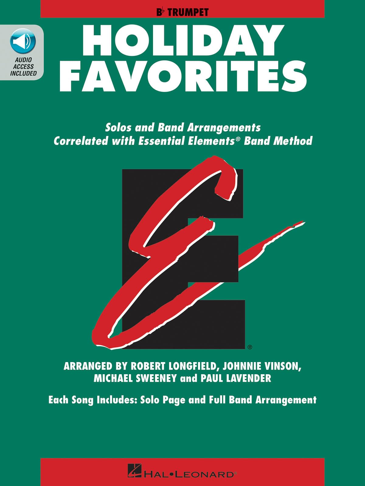 Essential Elements Holiday Favorites: Bb Trumpet Book with Online Audio (Essential Elements Band Method)