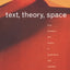 Text, Theory, Space: Land, Literature and History in South Africa and Australia
