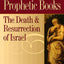 Theology of the Prophetic Books: The Death and Resurrection